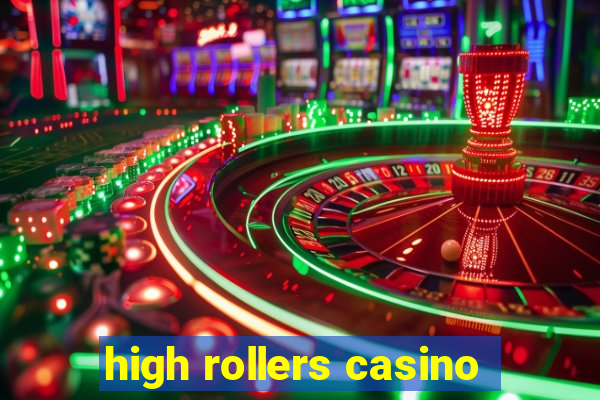 high rollers casino