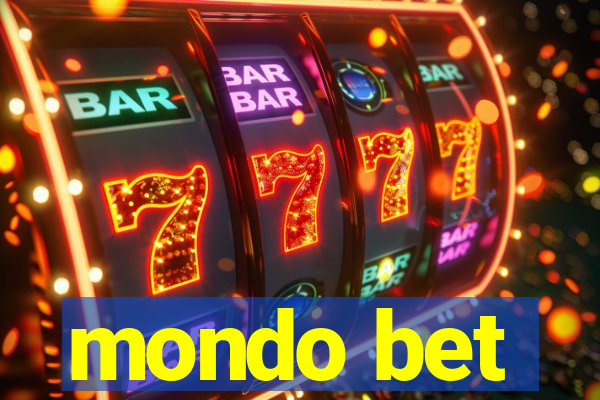 mondo bet