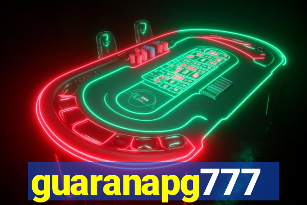 guaranapg777