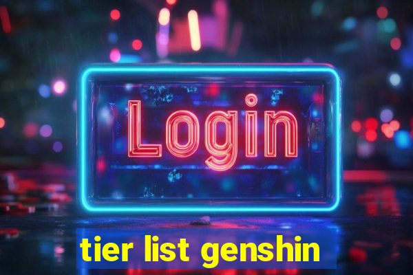 tier list genshin