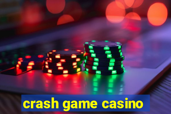 crash game casino