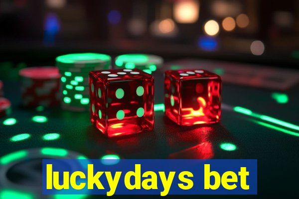 luckydays bet