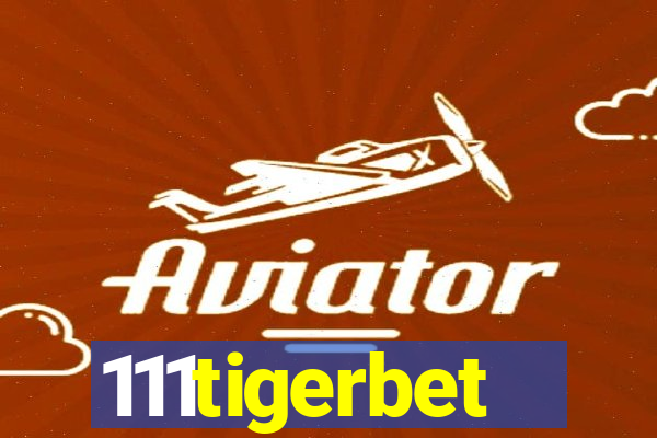 111tigerbet