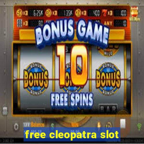 free cleopatra slot