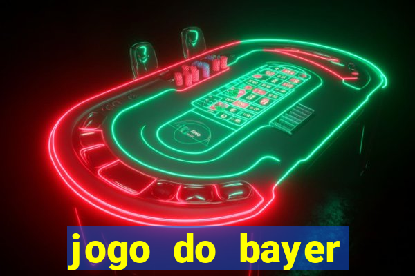 jogo do bayer leverkusen: onde assistir