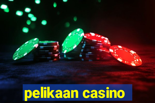 pelikaan casino