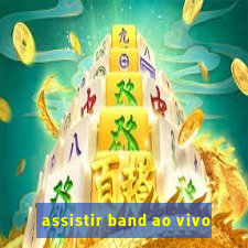 assistir band ao vivo