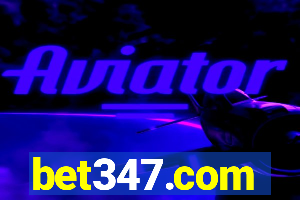 bet347.com