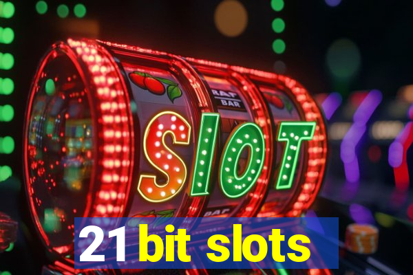 21 bit slots