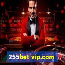 255bet vip.com