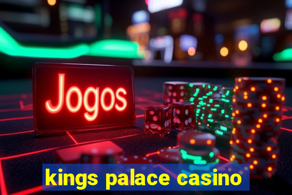 kings palace casino