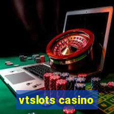 vtslots casino