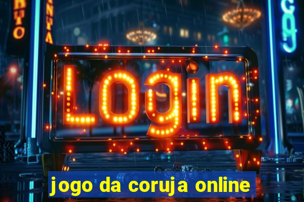 jogo da coruja online