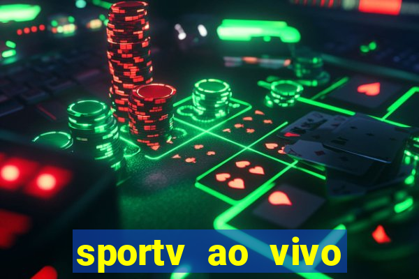 sportv ao vivo online multi