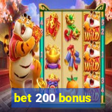 bet 200 bonus