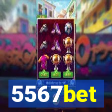 5567bet