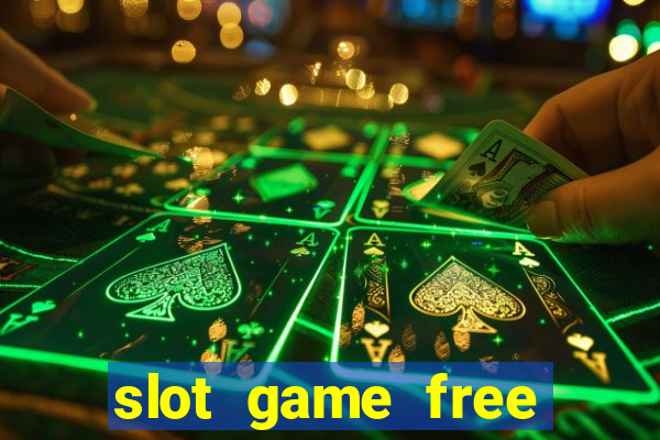 slot game free credit no deposit