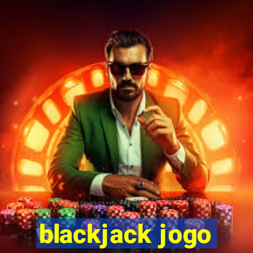 blackjack jogo