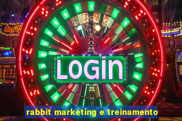 rabbit marketing e treinamento