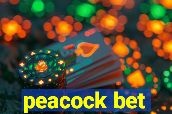 peacock bet