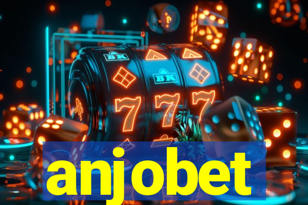 anjobet