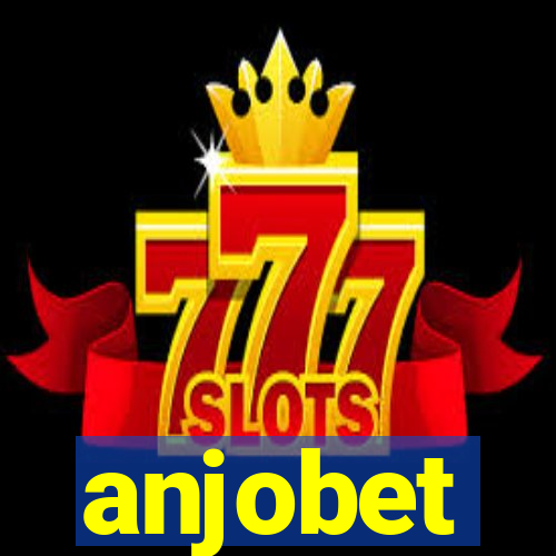 anjobet