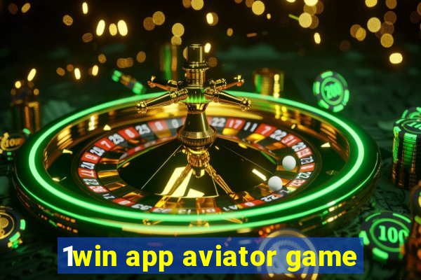 1win app aviator game