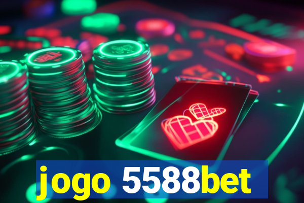 jogo 5588bet