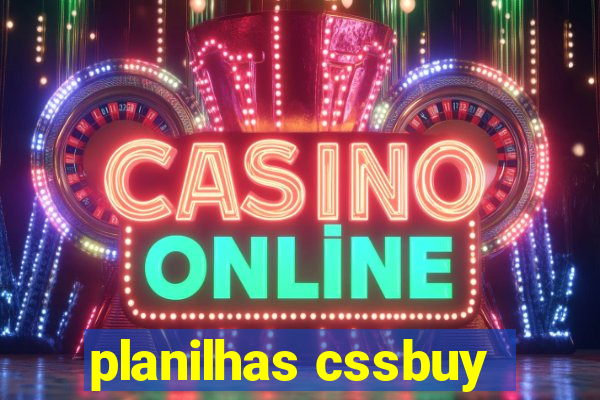 planilhas cssbuy