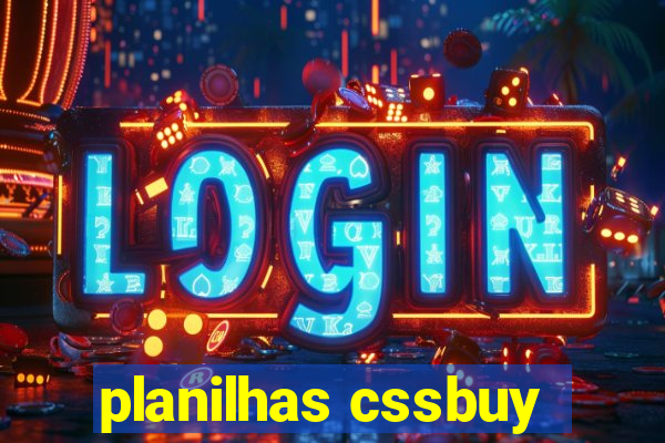 planilhas cssbuy