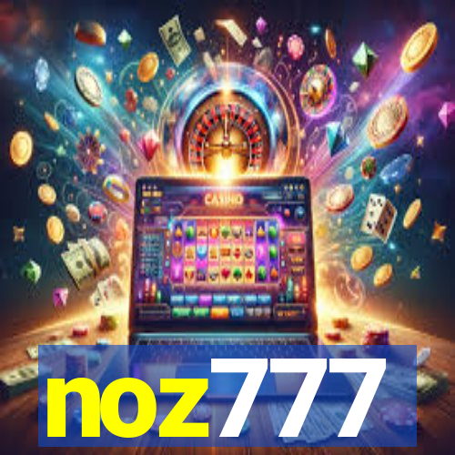 noz777