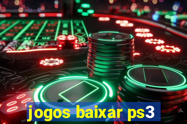 jogos baixar ps3