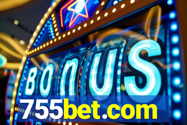 755bet.com