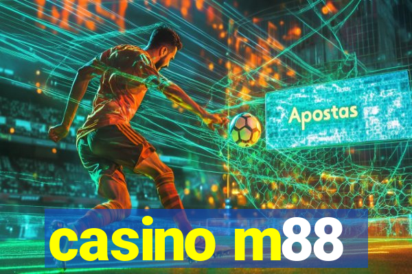 casino m88