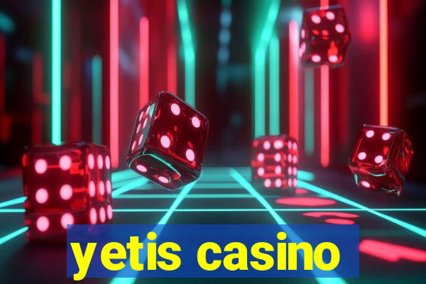 yetis casino