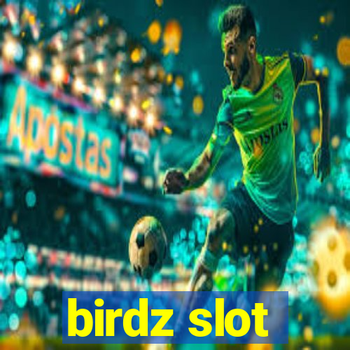 birdz slot