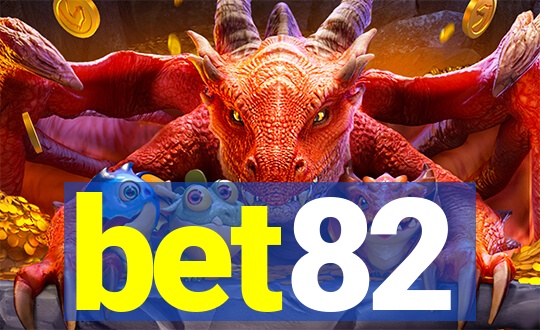 bet82