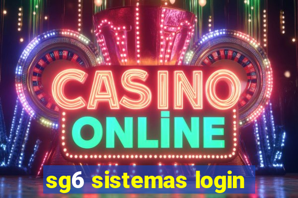 sg6 sistemas login