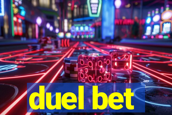 duel bet