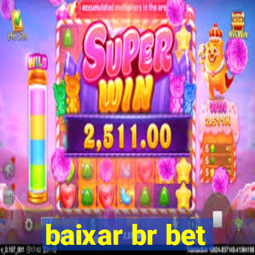 baixar br bet