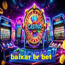 baixar br bet