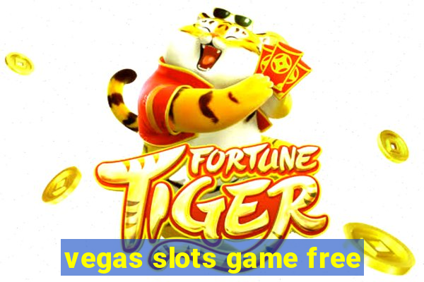 vegas slots game free