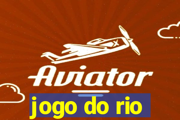 jogo do rio