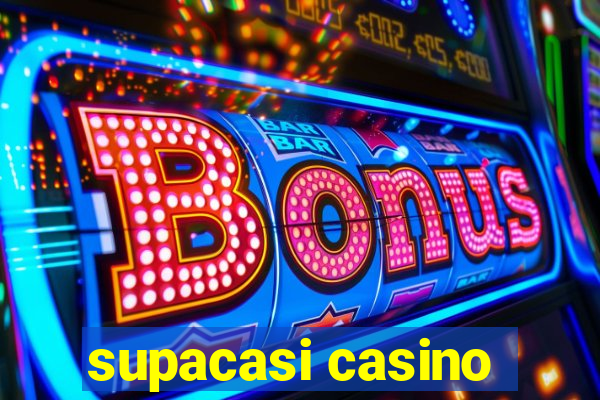 supacasi casino