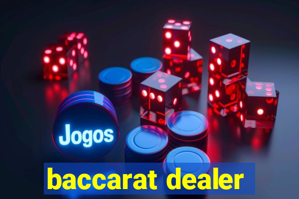 baccarat dealer