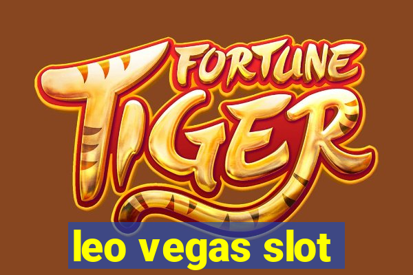 leo vegas slot