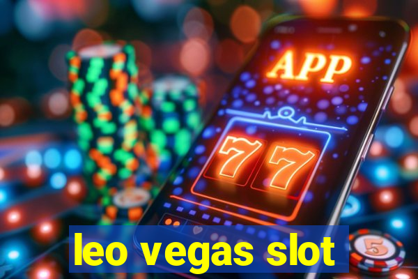 leo vegas slot