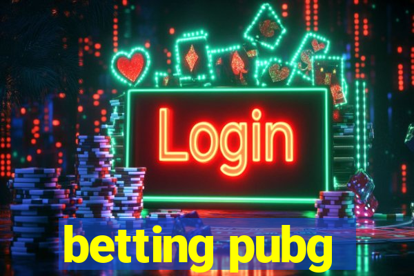 betting pubg