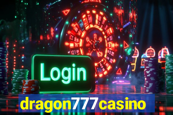 dragon777casino