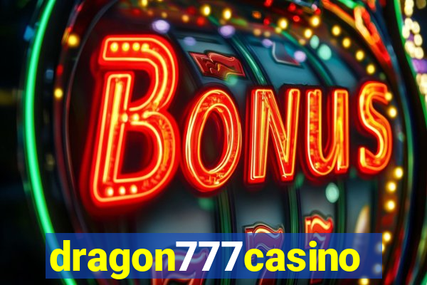 dragon777casino